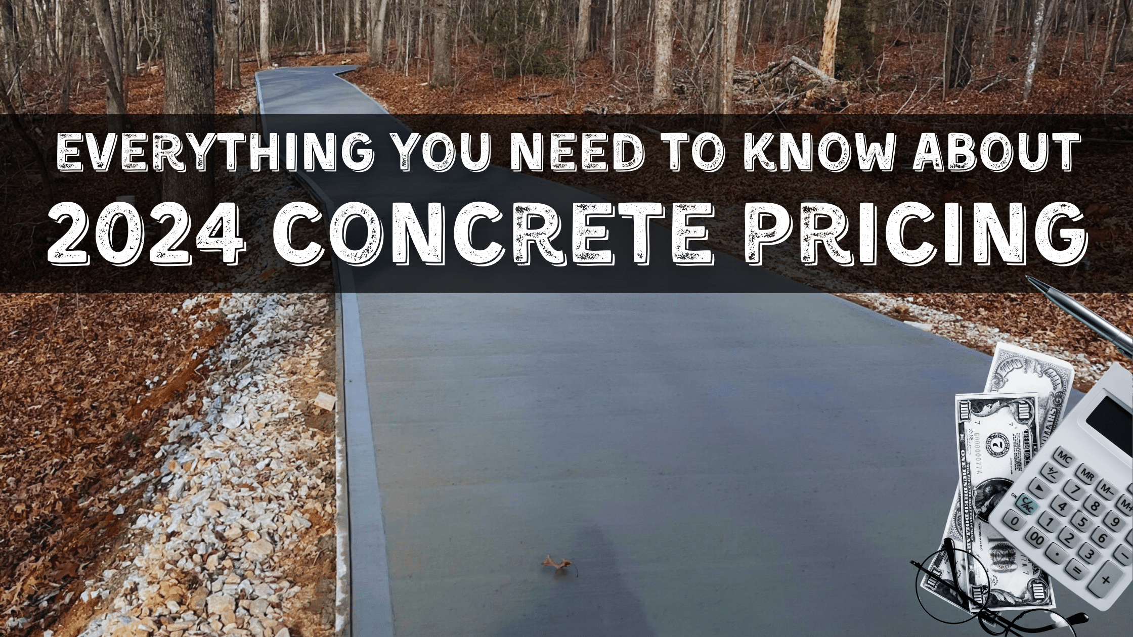 everything you need to know about 2024 Concrete Pricing